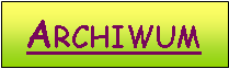 Pole tekstowe: Archiwum